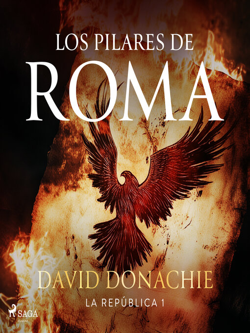 Title details for Los pilares de Roma by David Donachie - Available